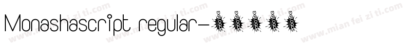 Monashascript regular字体转换